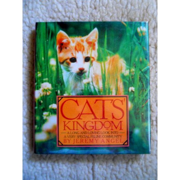 Pre-Owned Cats' Kingdom (ILLUSTRATED), 9780446513678, 0446513679, Hardcover, First Edition edition