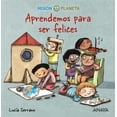 thumbnail image 1 of APRENDEMOS PARA SER FELICES ANAYA INFANTIL Y JUVENIL Pasta Dura, 1 of 2