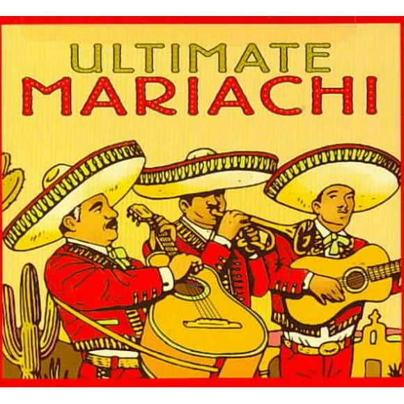 El Mariachi Ultimate Mariachi * CD