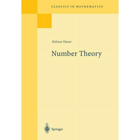 Classics in Mathematics Number Theory, (Paperback)