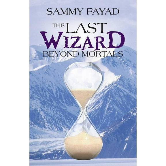 Last Wizard : Beyond Mortals