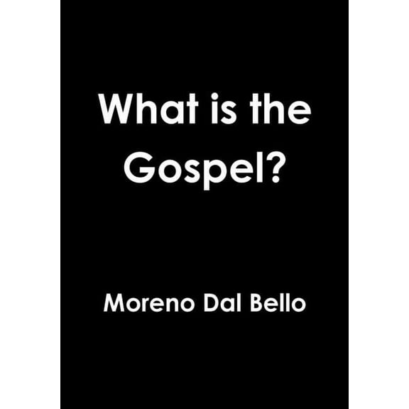 What is the Gospel?, (Paperback)