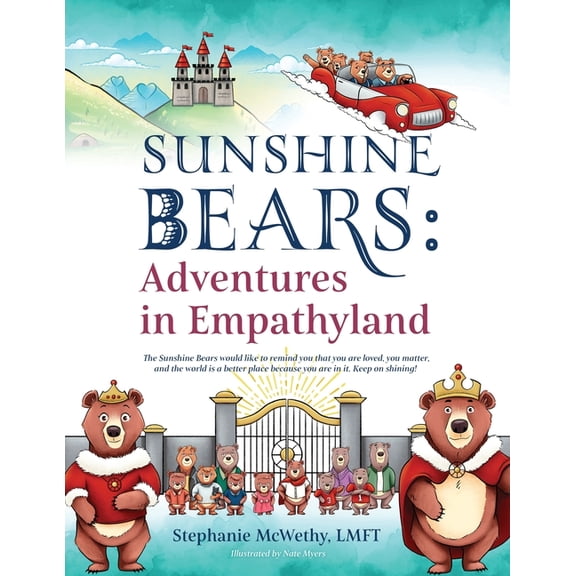 Sunshine Bears: Adventures in Empathyland, (Paperback)
