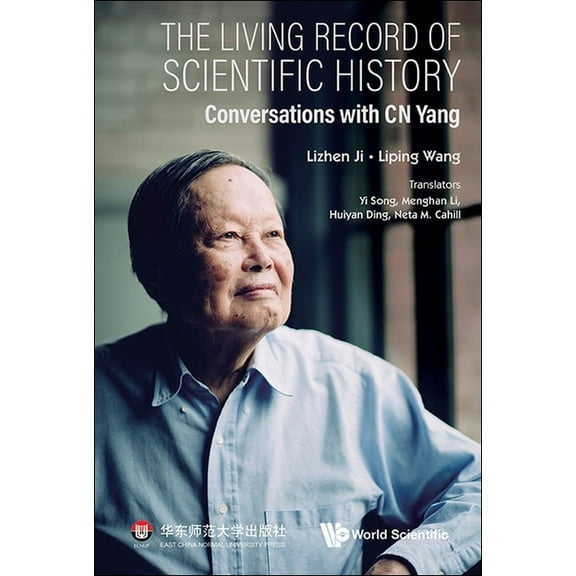 The Living Record of Scientific History, (Hardcover)