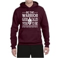 thumbnail image 2 of Wild Bobby Be The Warrior God Called You To Be Inspirational/Christian Unisex Graphic Hoodie Sweatshirt, Maroon, XX-Large, 2 of 5