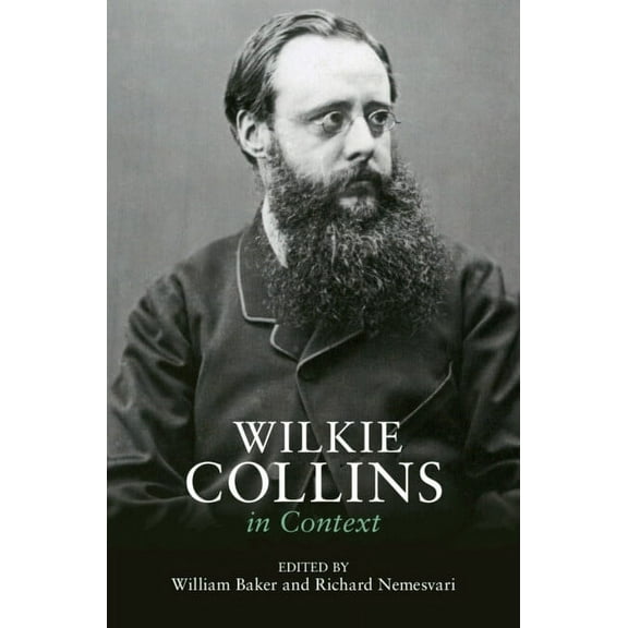 Literature in Context Wilkie Collins in Context, (Hardcover)