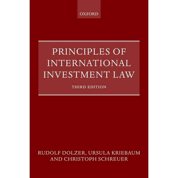 Principles of International Investment Law, (Paperback)