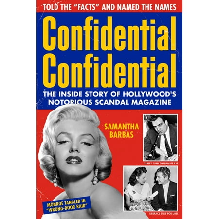 Inside Tennis Magazine - Confidential Confidential : The Inside Story of Hollywood's Notorious Scandal Magazine