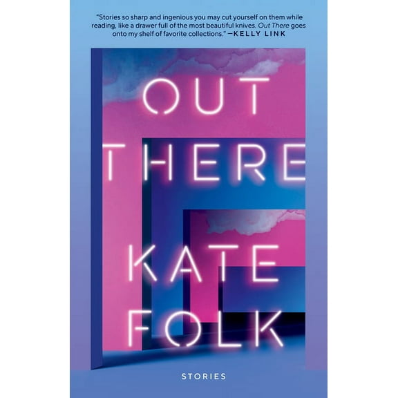 Out There: Stories, (Paperback)