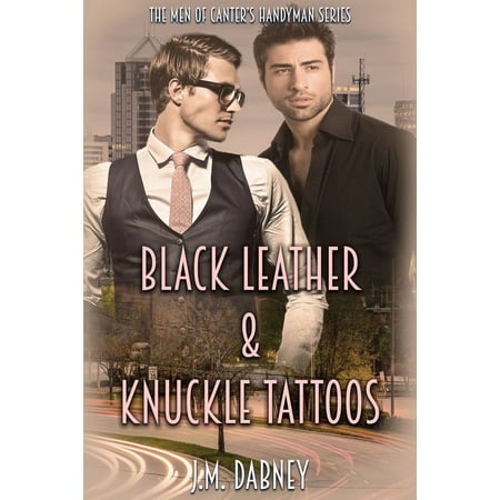 Black Leather & Knuckle Tattoos - eBook