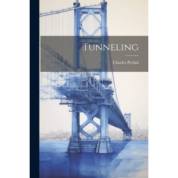 Tunneling (Paperback)