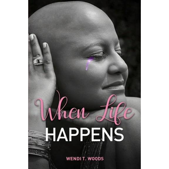 When Life Happens, (Paperback)