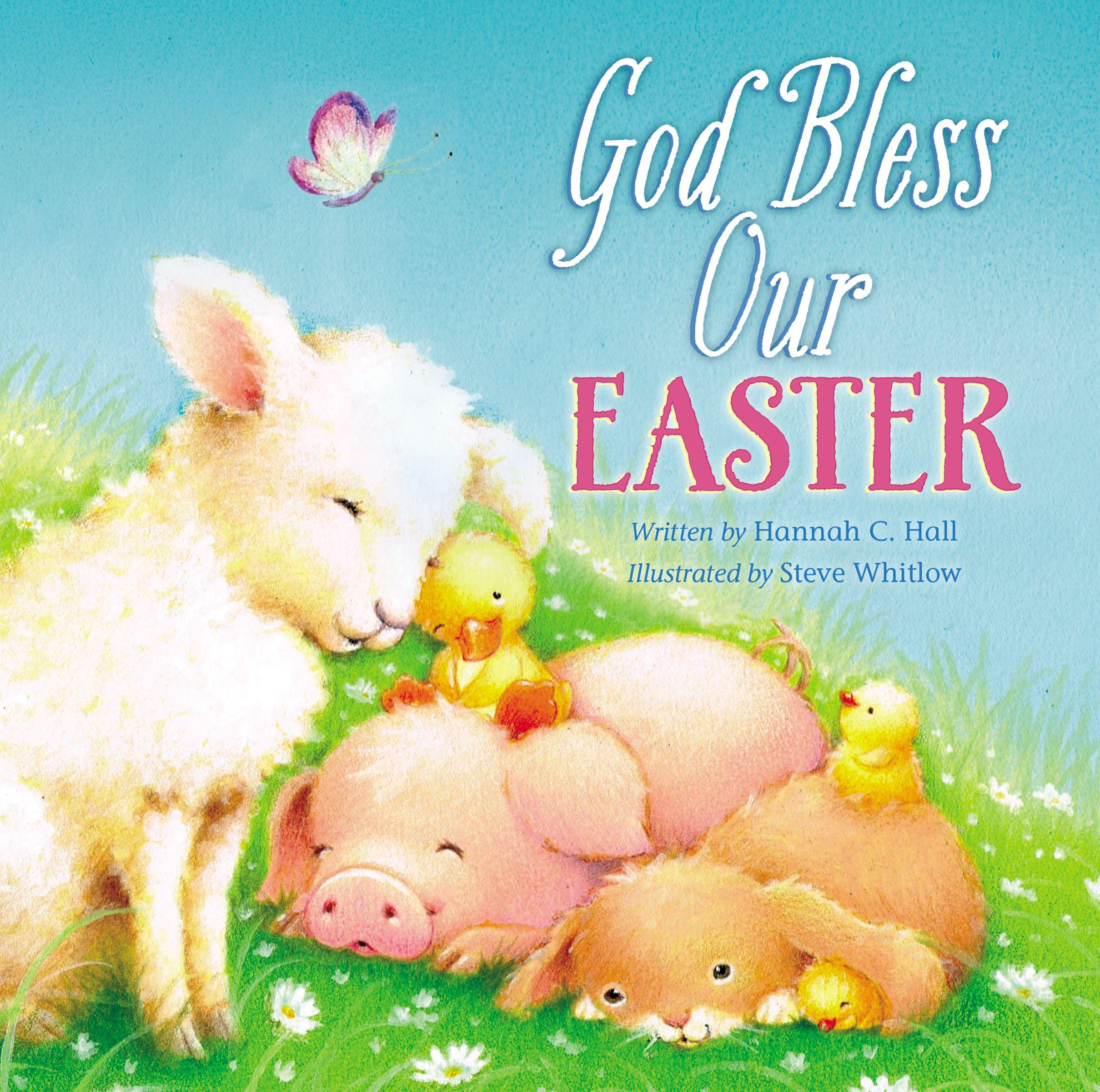 God Bless Book God Bless Our Easter (Board Book)