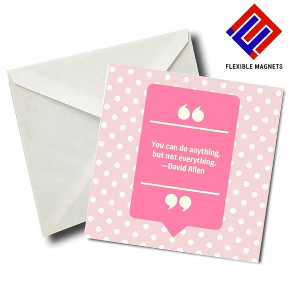 You Can Do Anything But Not Everything -David Allen Inspirational Quote Magnet for refrigerator. Great Gift! By Flexible Magnets