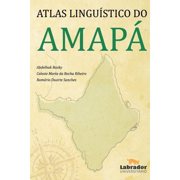 Atlas Lingúistico do Amapa (Paperback)
