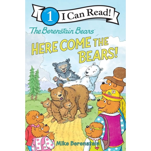 I Can Read Level 1 The Berenstain Bears: Here Come the Bears!, (Hardcover)
