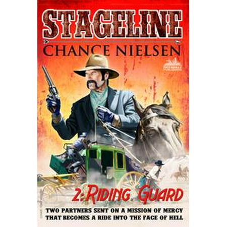 2 Stage Line - Stageline Book 2: Riding Guard - eBook