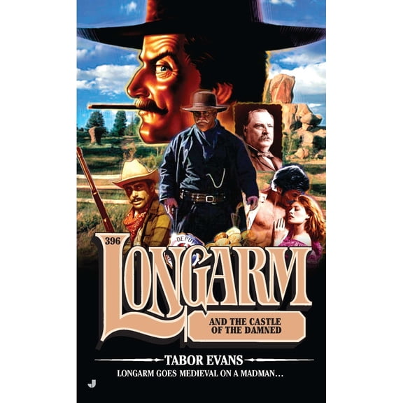 Pre-Owned Longarm #396: Longarm and the Castle of the Damned (Mass Market Paperback) 051515010X 9780515150100