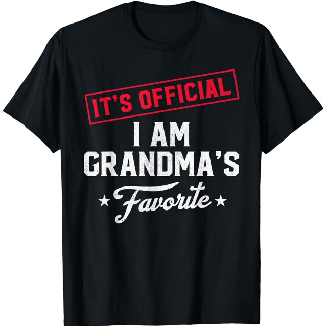 It's Official I'm Grandma's Favorite divertida Grandchild para hombre Camiseta | Camiseta casual de algodón