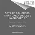 thumbnail image 3 of Act Like a Success, Think Like a Success: Discovering Your Gift and the Way to Life's Riches, 3 of 3