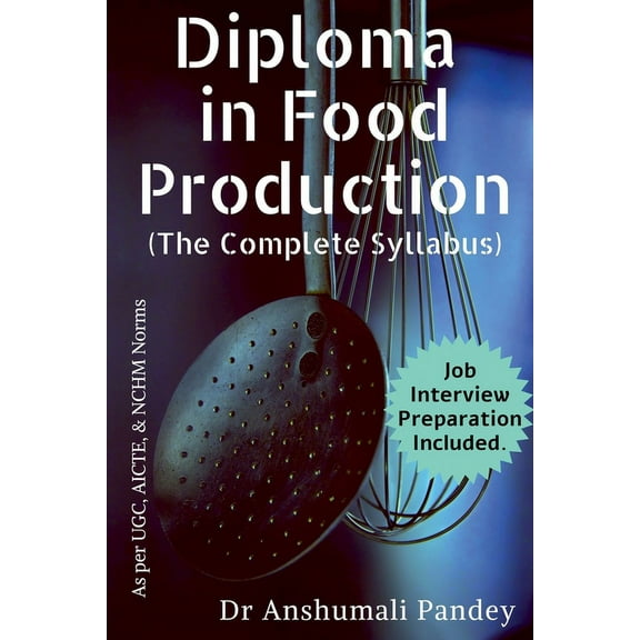 Diploma in Food Production, The Complete Syllabus, (Paperback)