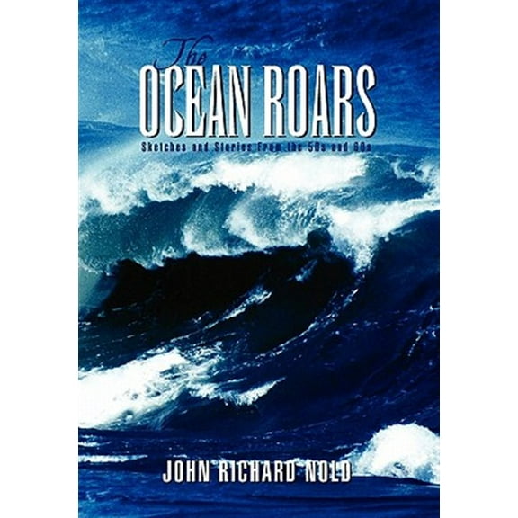 The Ocean Roars (Hardcover)