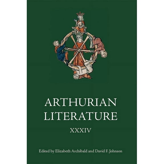 Arthurian Literature Arthurian Literature XXXIV, Book 34, (Hardcover)