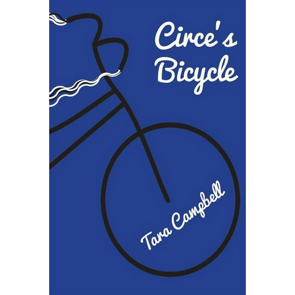 Circe's Bicycle, (Paperback)