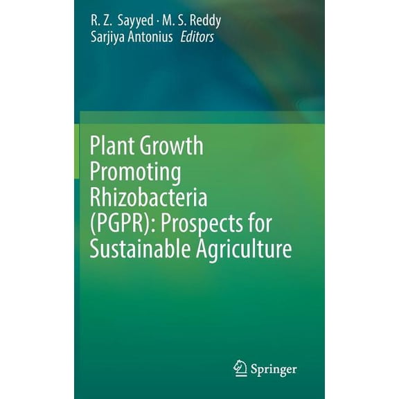 Plant Growth Promoting Rhizobacteria (Pgpr): Prospects for Sustainable Agriculture, (Hardcover)