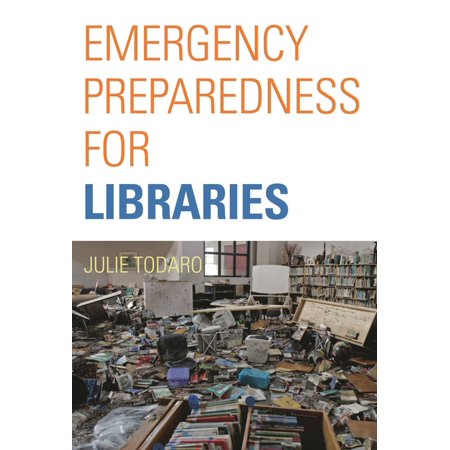 Emergency Preparedness for Libraries (Paperback)