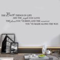 thumbnail image 3 of Openpig The Best Things in Life are The People You Love The Places You've Been and The Memories Vinyl Wall Decal Quotes Inspirational Sayings Wall Art Living Room Wall Stickers Home Decoration, 3 of 4