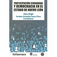 thumbnail image 1 of Participación ciudadana y democracia en el estado de Nuevo León Blanco, 1 of 2