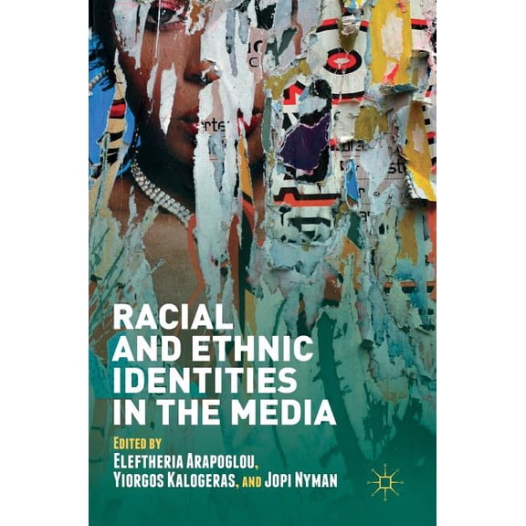 Racial and Ethnic Identities in the Media, (Hardcover)