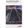 thumbnail image 1 of En La Ruta De La Onda Jus 9786074121513, 1 of 2
