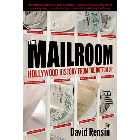 The Mailroom Hollywood History from the Bottom Up Epub-Ebook