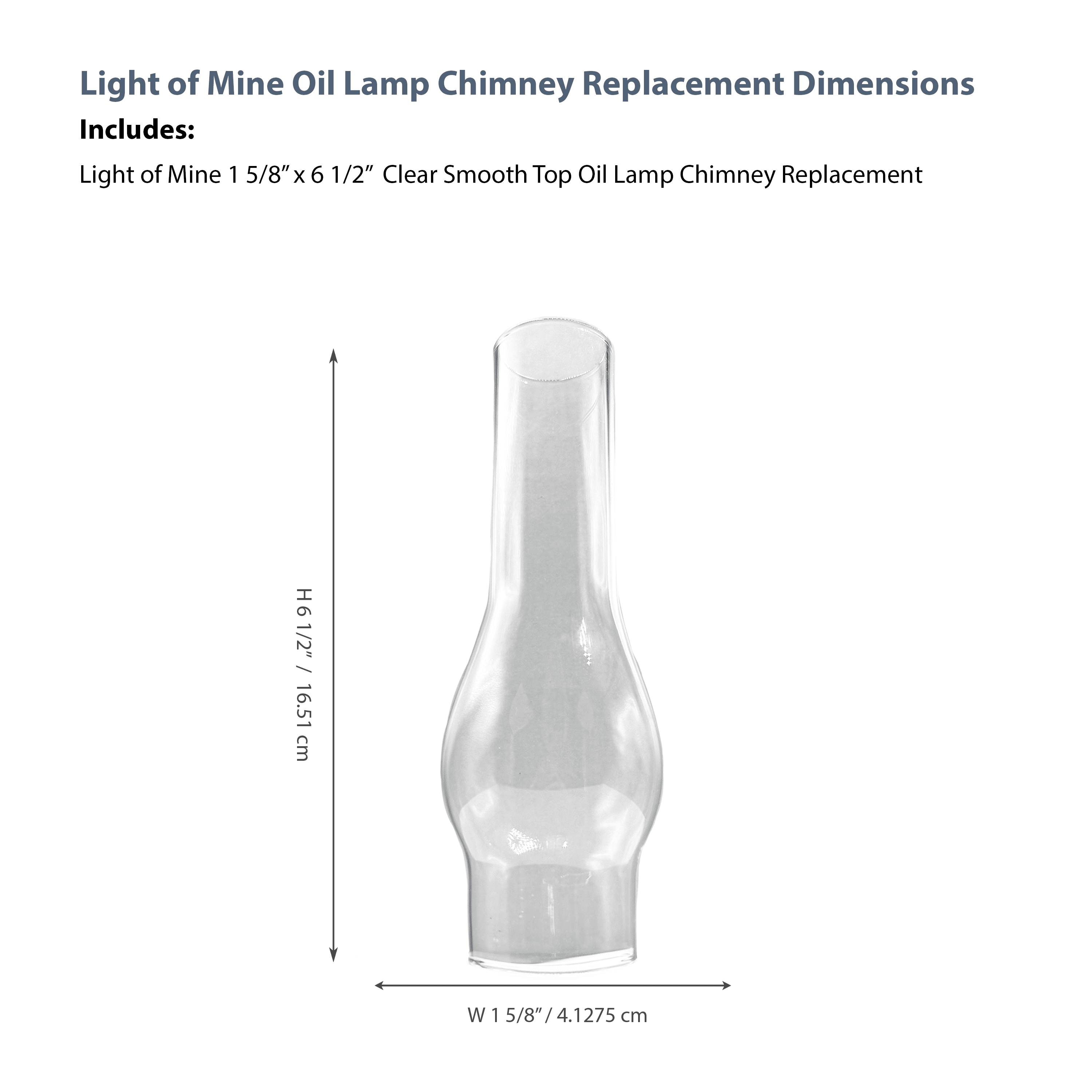 Light of Mine - 1.625" X 6.5" Oil Lamp Replacement Chimney - Clear Smooth Top Borosilicate Chimney for Japanese Burners (1 5/8" x 6 1/2")