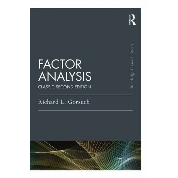 Psychology Press & Routledge Classic Edi Factor Analysis: Classic Edition, (Paperback)