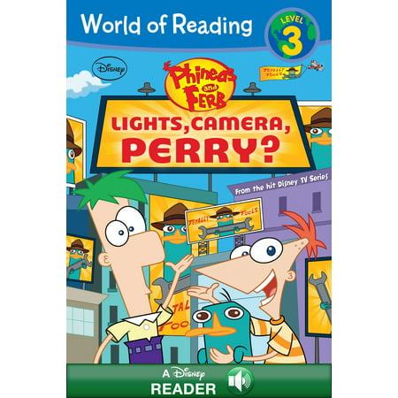 World of Reading Phineas and Ferb: Lights, Camera, Perry? -