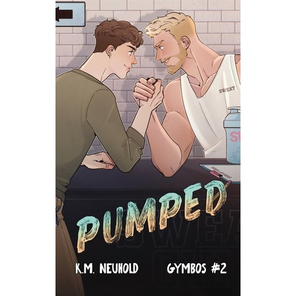 Pumped (Gymbos, 2), (Paperback)