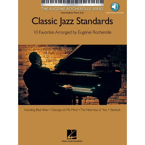 Eugenie Rocherolle Classic Jazz Standards: 10 Favorites Arranged by Eugenie Rocherolle (Bk/Online Audio), (Paperback)