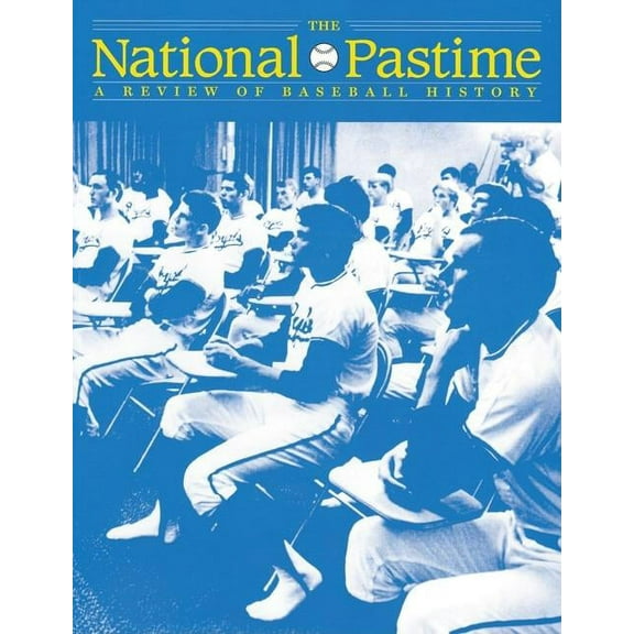 The National Pastime, Volume 24: A Review of Baseball History, (Paperback)