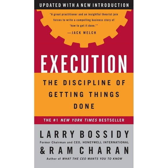 Pre-Owned Execution: The Discipline of Getting Things Done (Hardcover) 0609610570 9780609610572