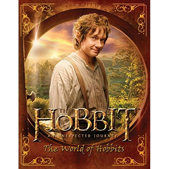 Pre-Owned The Hobbit: An Unexpected Journey--The World of Hobbits (Paperback) 0547898738 9780547898735