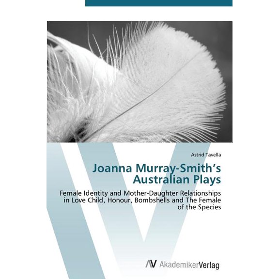Joanna Murray-Smith's Australian Plays, (Paperback)