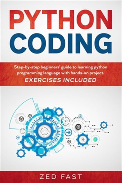 Pre-Owned Python Coding: Step-by-step beginners' guide to learning ...