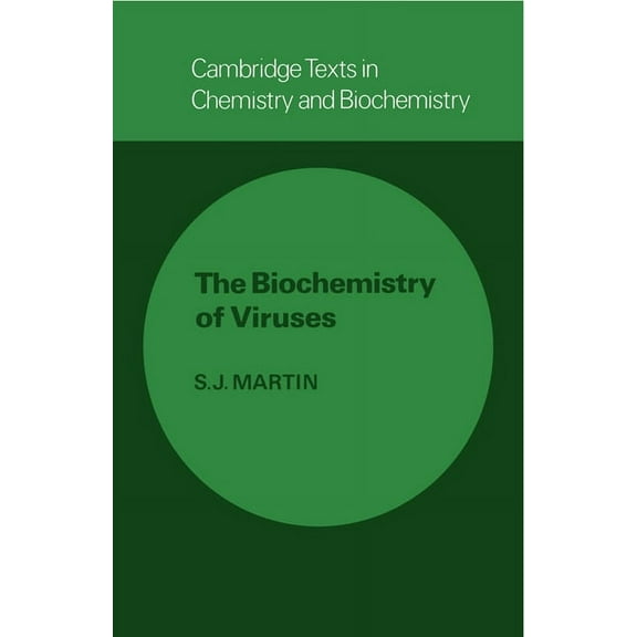 Cambridge Texts in Chemistry and Biochem The Biochemistry of Viruses, (Paperback)