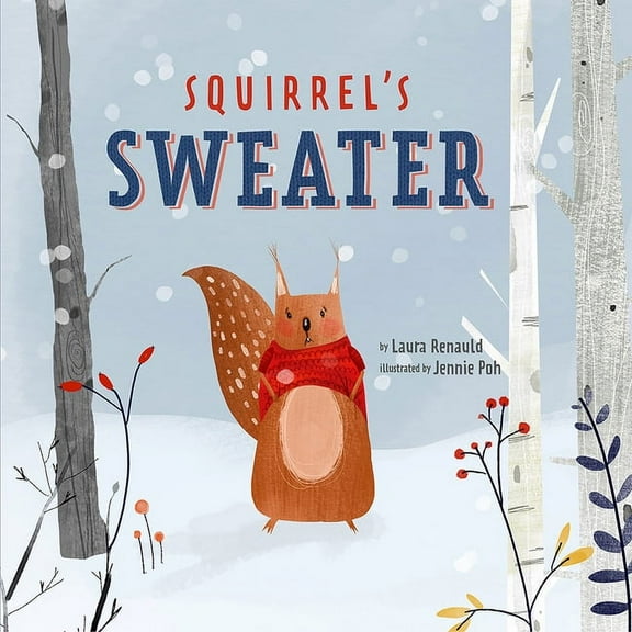 Woodland Friends Squirrel's Sweater, (Hardcover)