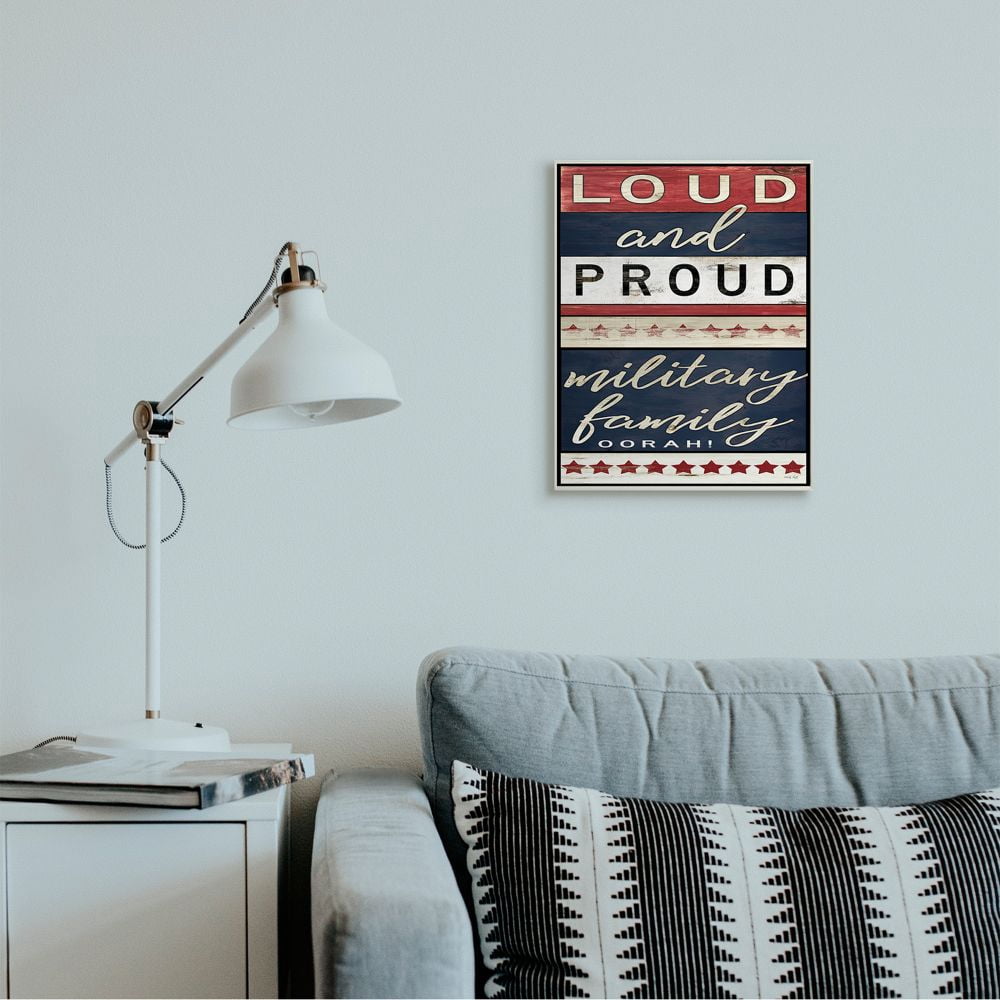 Stupell Industries Americana Sign Military Family Loud and Proud Phrase Wall Plaque Design by Cindy Jacobs