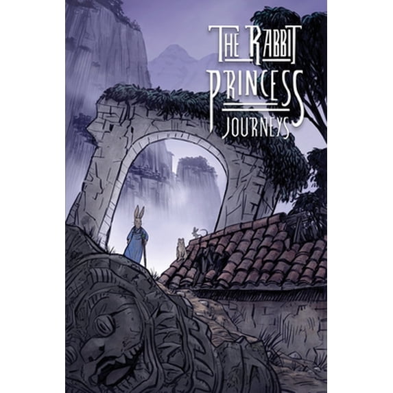 Pre-Owned The Rabbit Princess: Journeys (Paperback) 1732718938 9781732718937