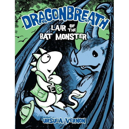 Dragonbreath #4 : Lair of the Bat Monster
